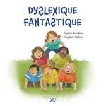 Dyslexique fantastique