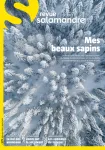 Revue Salamandre, n°279 - décembre 2023 - janvier 2024 - Mes beaux sapins