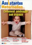 Assistantes maternelles magazine, Supplément n°198 - Novembre - Décembre 2023 - Comment aménager son espace 