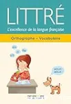 Littré, l'excellence de la langue française