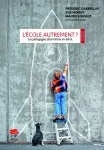 L’école autrement ?