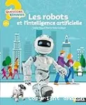 Les robots et l'intelligence artificielle