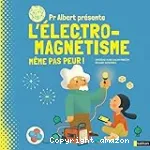 Pr Albert présente l'électro-magnétisme