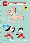 Kit et Siam CP. Pochette d'activités