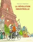 La révolution industrielle