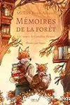 Mémoires de la forêt, 2. Les carnets de Cornélius Renard