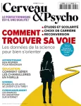 Cerveau & psycho, N°162 - février 2024 - Comment trouver sa voie