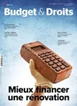 Budget & Droits, 293 - Mars-avril 2024 - Mieux financer une rénovation