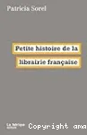 Petite histoire de la librairie française