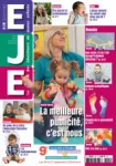 EJE Journal, N°105 - Mars - Avril 2024 - La meilleure publicité, c'est nous