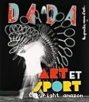 n°281 - Avril 2024 - Art et sport (Bulletin de Dada, n°281 [01/04/2024])