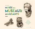 Musée des museaux amusants