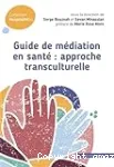 Guide de médiation en santé