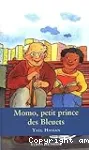 Momo, petit prince des bleuets