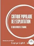 Critique populaire de l'exploitation