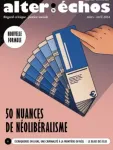 «Résister au néolibéralisme, ce n’est pas plus compliqué que ce que la gauche a toujours fait»