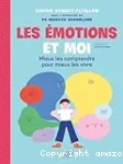 Les émotions et moi