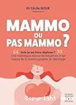 Mammo ou pas mammo ?