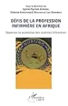 Défis de la profession infirmière en Afrique