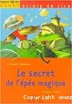 Le secret de l'épée magique