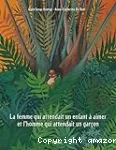 La femme qui attendait un enfant à aimer et l'homme qui attendait un garçon