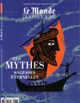 Le monde des religions : Hors série, n°32 - Juin 2019 - Les mythes