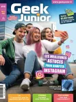 Geek Junior, N° 45 - Mai 2024 - Les meilleures astuces pour dompter instagram
