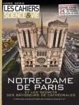 Hors-série 1 - 2019 - Notre-Dame de paris (Bulletin de Les Cahiers de Science et Vie, Hors-série 1 [01/01/2019])