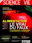 Science et Vie, N°1281 - Juin 2024 - Alimentation, le vrai du faux