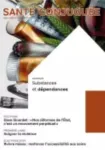 Santé conjuguée, numéro 106 - mars 2024 - Substances et dépendances