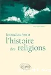 Introduction à l'histoire des religions