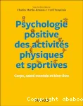 Psychologie positive des activités physiques et sportives