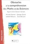 Obstacles à la compréhension des maths et des sciences