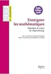 Enseigner les mathématiques