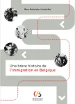 Une brève histoire de l’immigration en Belgique