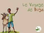 Le voyage de Biiga