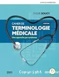 Cahier de terminologie médicale