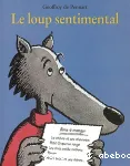 Le loup sentimental