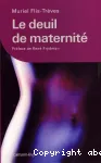 Le deuil de maternité