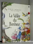 La Vallée du bonheur