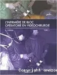 L'infirmière de bloc opératoire en vidéochirurgie