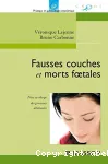 Fausses couches et morts foetales