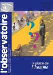 Métamorphoses et fractures socio-culturelles dans les représentations que les hommes ont d'eux-mêmes