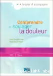 Comprendre et soulager la douleur