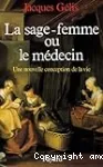 La sage-femme ou le médecin