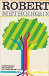 Le Robert méthodique : dictionnaire méthodique du français actuel