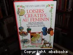 Loisirs créatifs au féminin