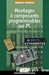 Montages à composants programmables sur PC