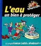 L'eau un bien à protéger