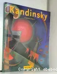 Vassili Kandinsky, 1866-1944, Vers l'abstraction